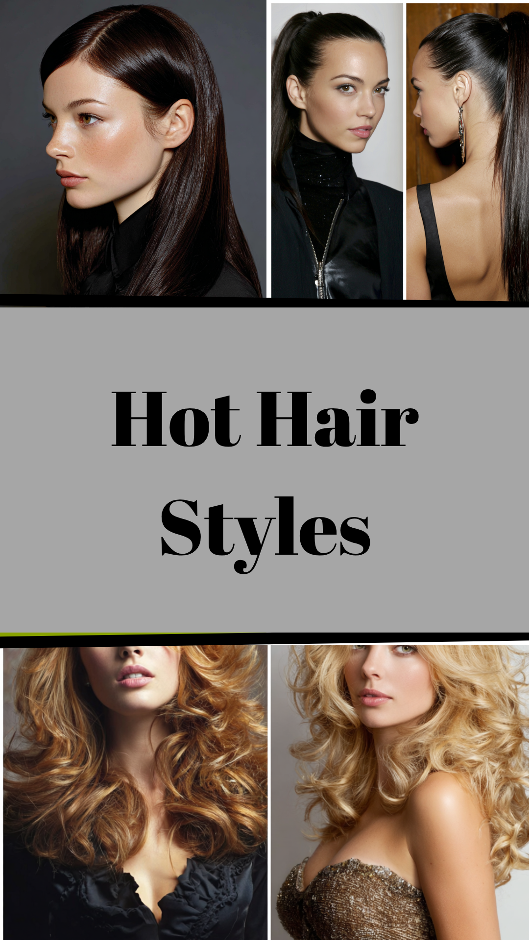 Hot Hair Styles